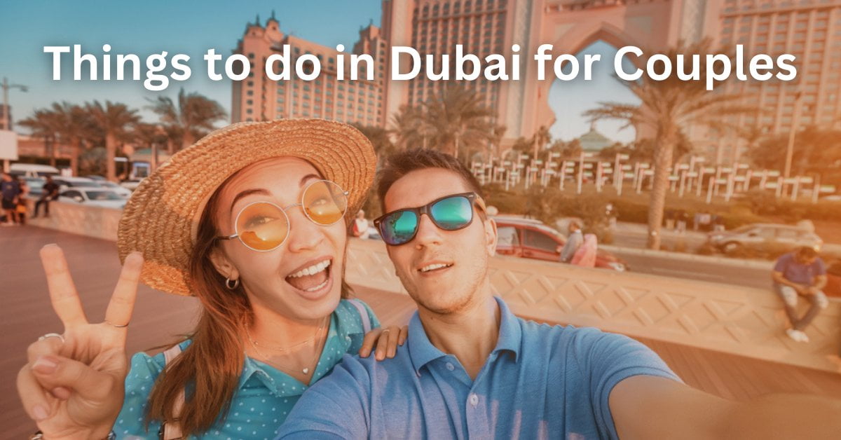 things to do in Dubai for couples