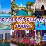 top tourist places in Dubai