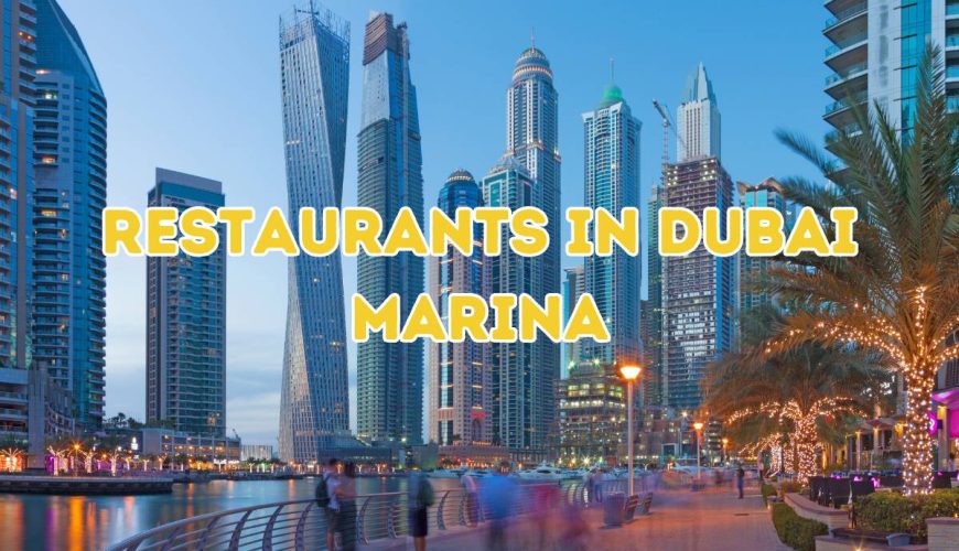 Restaurants in Dubai Marina