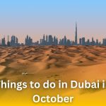 things to do in Dubai in october
