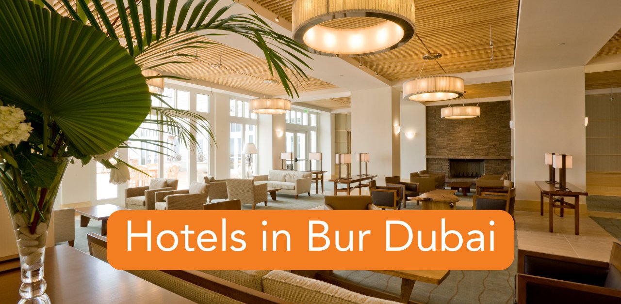 Hotels in bur Dubai
