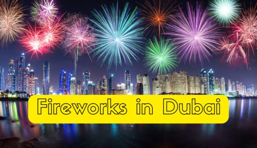 fireworks in dubai