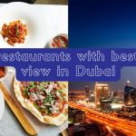 Restaurants with best view in Dubai