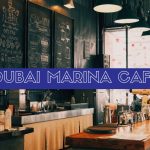 Dubai marina cafe