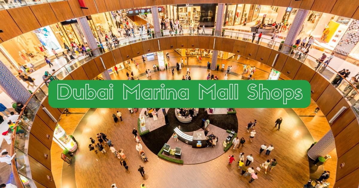 Dubai marina mall shops