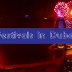 Festivals in dubai