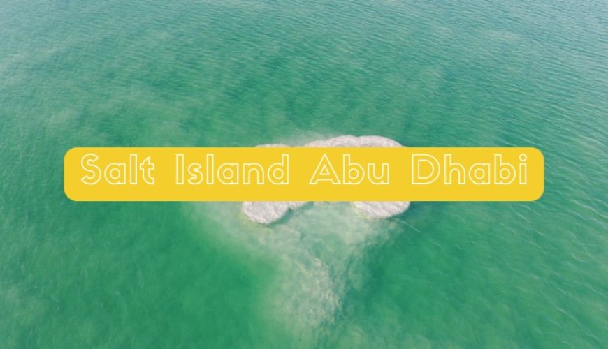 Salt Island Abu Dhabi